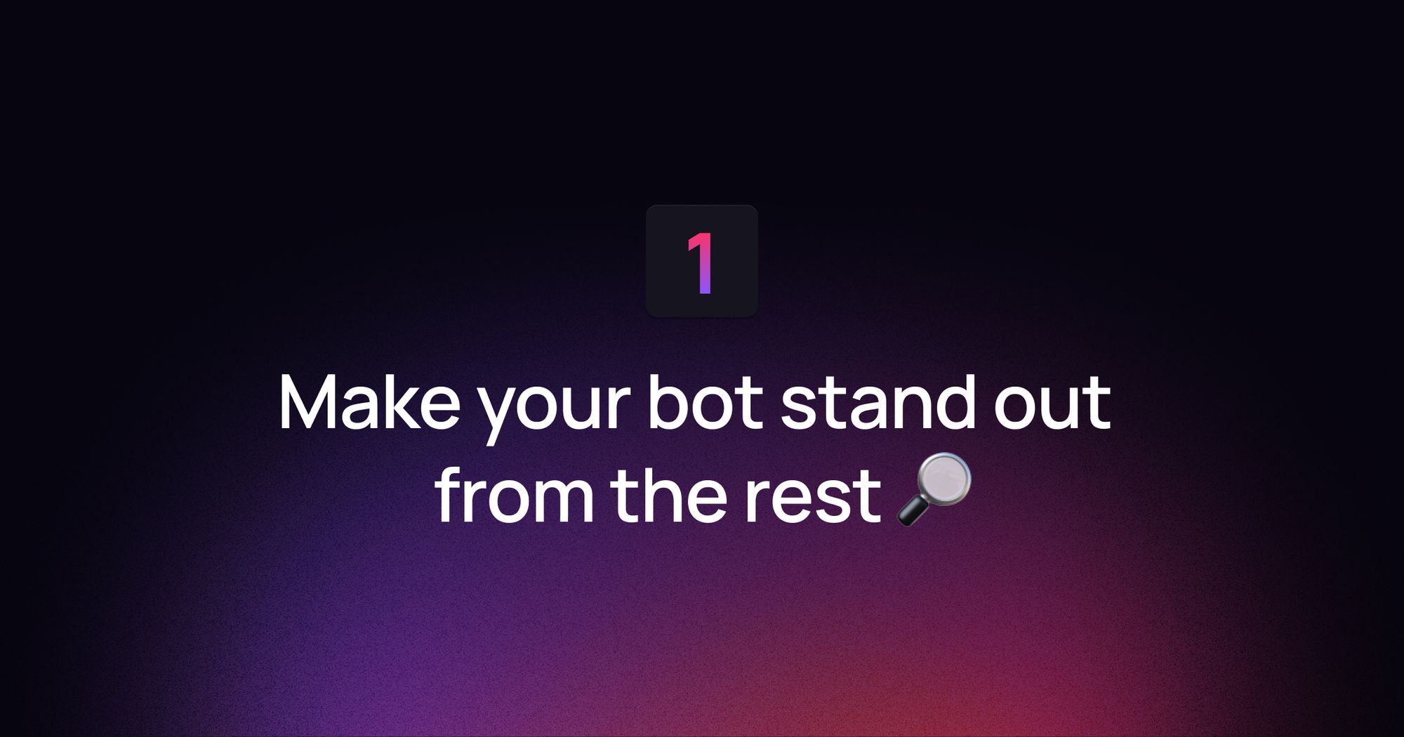 How to Make a Bot